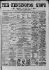 Kensington News and West London Times Saturday 02 December 1876 Page 1