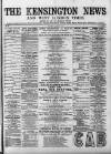 Kensington News and West London Times Saturday 17 March 1877 Page 1