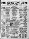 Kensington News and West London Times Saturday 31 March 1877 Page 1