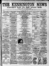 Kensington News and West London Times Saturday 07 April 1877 Page 1