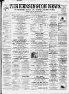Kensington News and West London Times Saturday 30 March 1878 Page 1