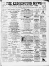 Kensington News and West London Times Saturday 08 June 1878 Page 1