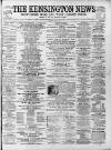 Kensington News and West London Times Saturday 20 July 1878 Page 1