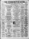 Kensington News and West London Times Saturday 03 August 1878 Page 1