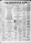 Kensington News and West London Times Saturday 14 September 1878 Page 1