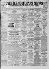 Kensington News and West London Times Saturday 29 March 1879 Page 1