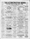 Kensington News and West London Times Saturday 07 February 1880 Page 1