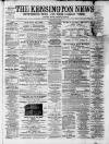 Kensington News and West London Times Saturday 31 July 1880 Page 1