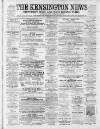 Kensington News and West London Times Saturday 09 April 1881 Page 1