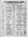 Kensington News and West London Times Saturday 07 May 1881 Page 1