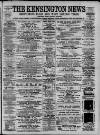 Kensington News and West London Times Saturday 22 April 1882 Page 1