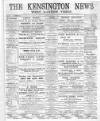 Kensington News and West London Times Saturday 05 January 1889 Page 1