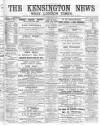 Kensington News and West London Times Saturday 18 May 1889 Page 1