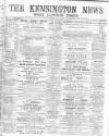 Kensington News and West London Times Saturday 22 June 1889 Page 1
