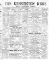 Kensington News and West London Times Saturday 21 December 1889 Page 1