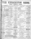 Kensington News and West London Times Saturday 05 October 1895 Page 1
