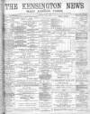 Kensington News and West London Times Saturday 19 October 1895 Page 1