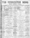 Kensington News and West London Times Saturday 02 November 1895 Page 1