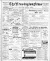 Kensington News and West London Times Friday 09 April 1909 Page 1