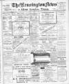 Kensington News and West London Times Friday 10 November 1911 Page 1