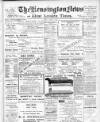 Kensington News and West London Times Friday 08 December 1911 Page 1