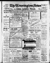 Kensington News and West London Times Friday 16 February 1912 Page 1
