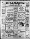 Kensington News and West London Times Friday 25 February 1916 Page 1