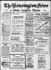 Kensington News and West London Times Friday 01 March 1918 Page 1