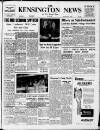 Kensington News and West London Times Friday 30 May 1958 Page 1