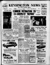 Kensington News and West London Times Friday 17 May 1963 Page 1