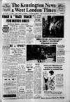 Kensington News and West London Times Friday 17 July 1964 Page 1