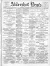Aldershot News Saturday 24 December 1904 Page 1