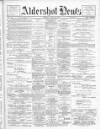Aldershot News Friday 22 June 1906 Page 1