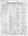 Aldershot News Friday 27 July 1906 Page 1