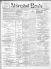 Aldershot News Friday 15 March 1907 Page 1