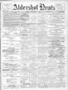 Aldershot News Friday 08 November 1907 Page 1