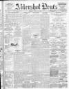 Aldershot News Friday 22 June 1917 Page 1