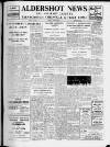 Aldershot News Friday 07 June 1946 Page 1