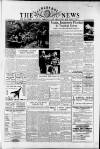 N° Ifo THE NEWS AND MILITARY GAZETTE FARNBOROUGH CHRONICLE AND FLEET TIMES FRIDAY SEPTEMBER 1st 1950 No PAGES-PRICE 3d Roads