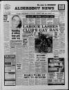 Aldershot News Friday 22 February 1985 Page 1