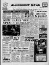 Aldershot News Friday 01 May 1987 Page 1