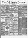 Colchester Gazette Wednesday 29 January 1879 Page 1