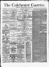 Colchester Gazette Wednesday 12 February 1879 Page 1