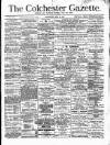 Colchester Gazette Wednesday 23 July 1879 Page 1