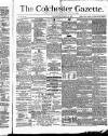 Colchester Gazette Wednesday 21 January 1880 Page 1