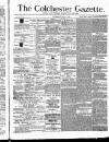 Colchester Gazette Wednesday 09 June 1880 Page 1