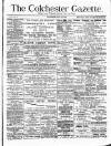Colchester Gazette Wednesday 28 July 1880 Page 1
