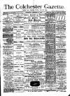 Colchester Gazette Wednesday 25 September 1889 Page 1