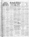 Catholic Times and Catholic Opinion Friday 29 August 1913 Page 1