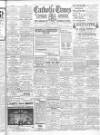 Catholic Times and Catholic Opinion Friday 20 October 1916 Page 1
